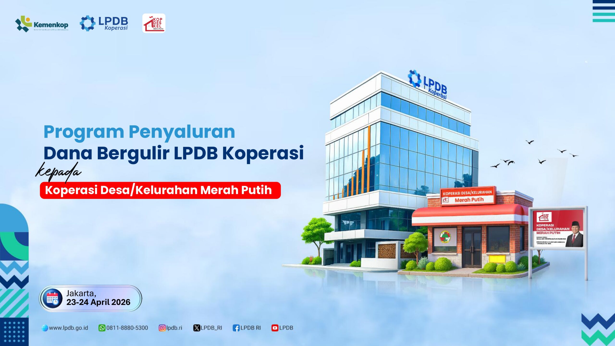 PEMERINTAH PERCEPAT PENYALURAN DANA BERGULIR UNTUK KOPERASI DESA/KELURAHAN MERAH PUTIH