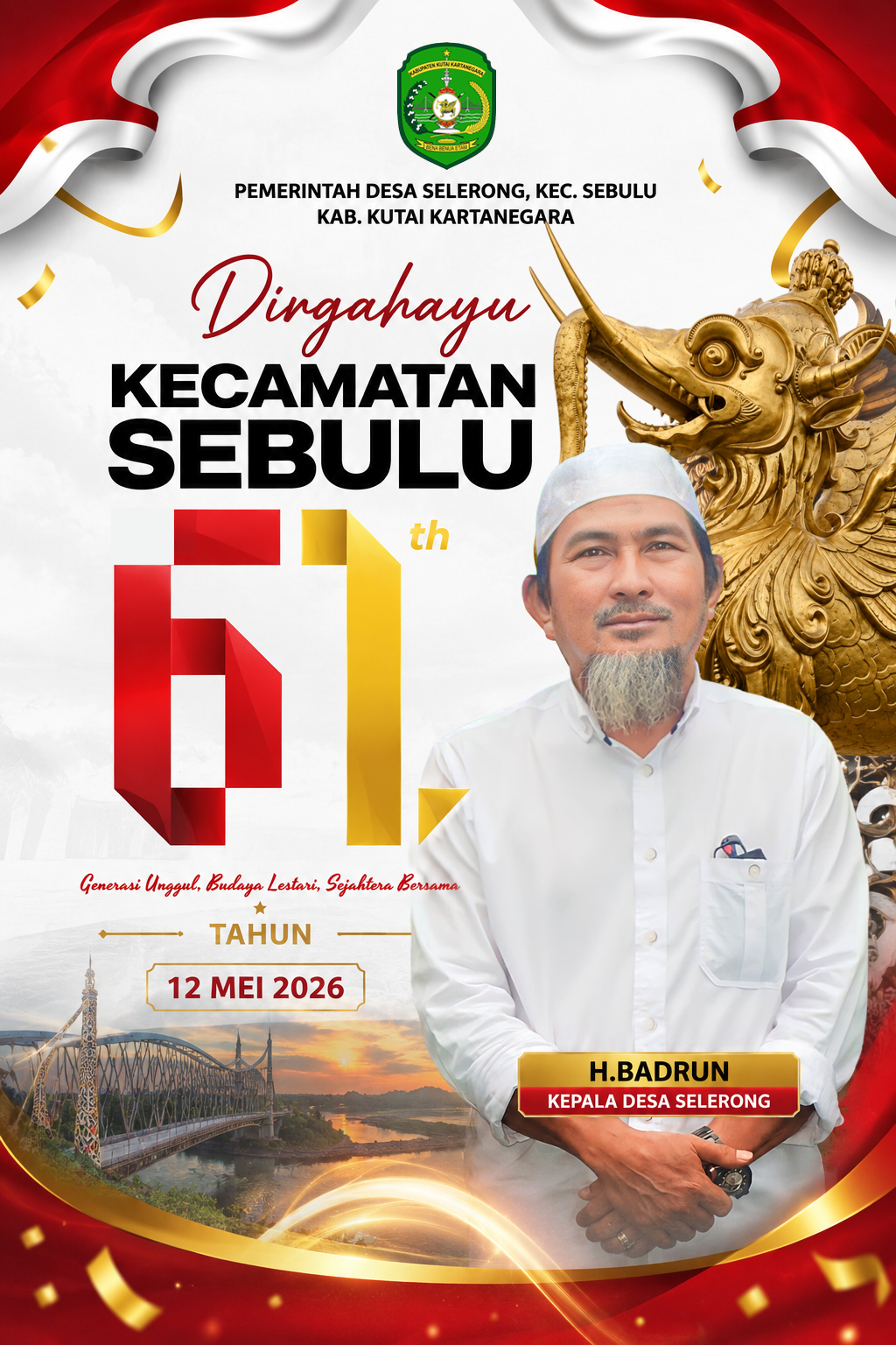 KEPALA DESA SELERONG MENGUCAPKAN DIRGAHAYU KECAMATAN SEBULU KE 61 TAHUN