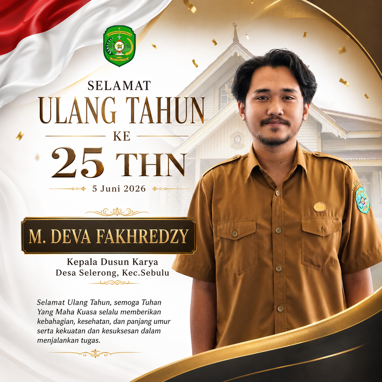 SELAMAT ULANG TAHUN M. DEVA FAKHREDZY KE 25 THN